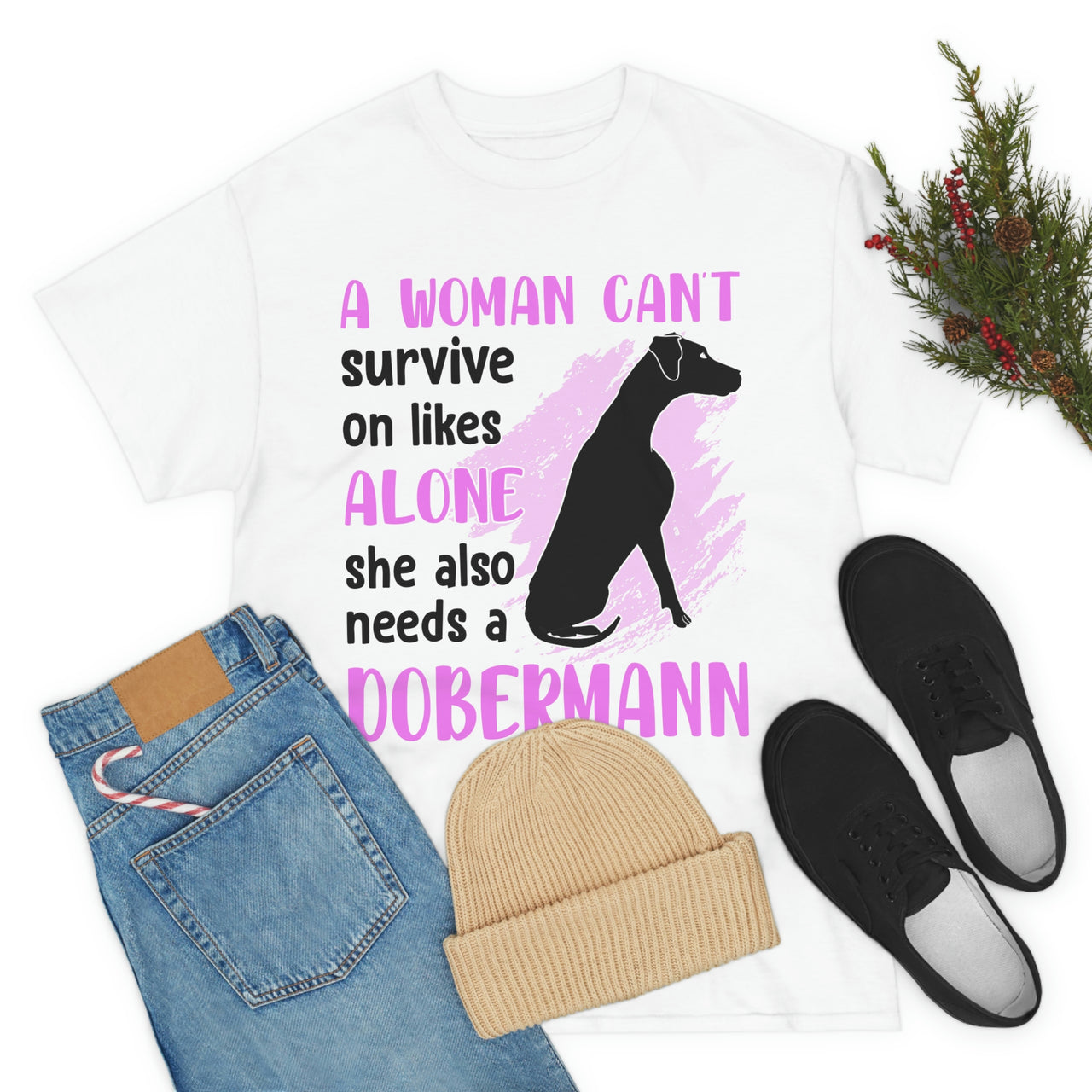 A Woman Can't Survive on Likes Alone T-shirt