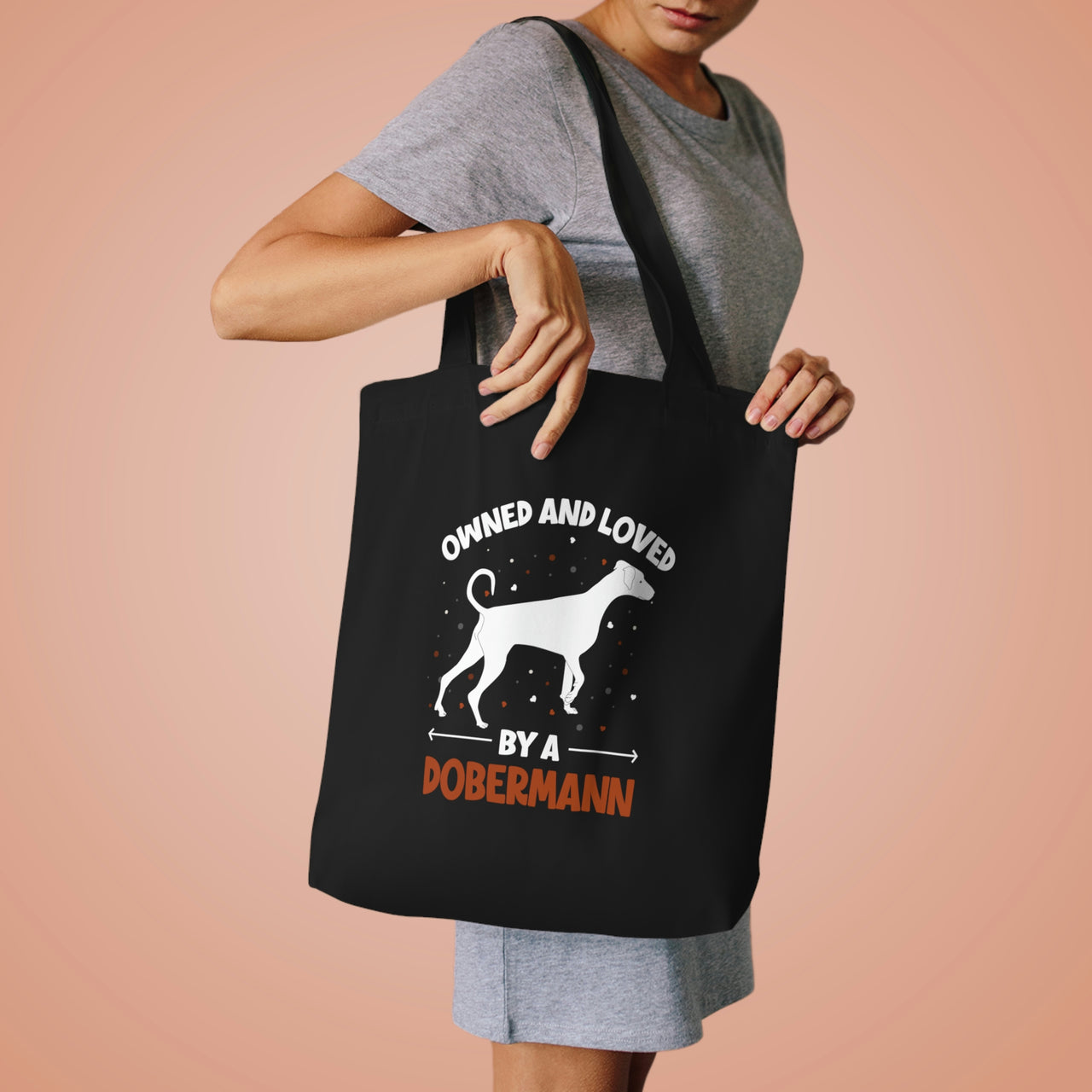 Owned and Loved by a Dobermann Tote Bag