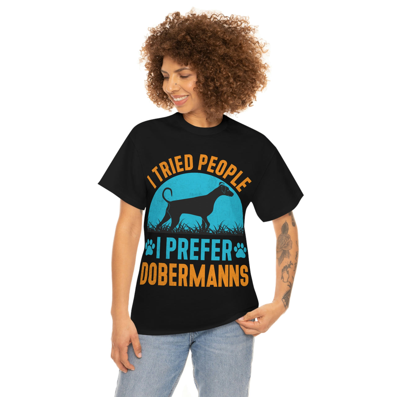 I Tried People, I Prefer Dobermanns Tshirt