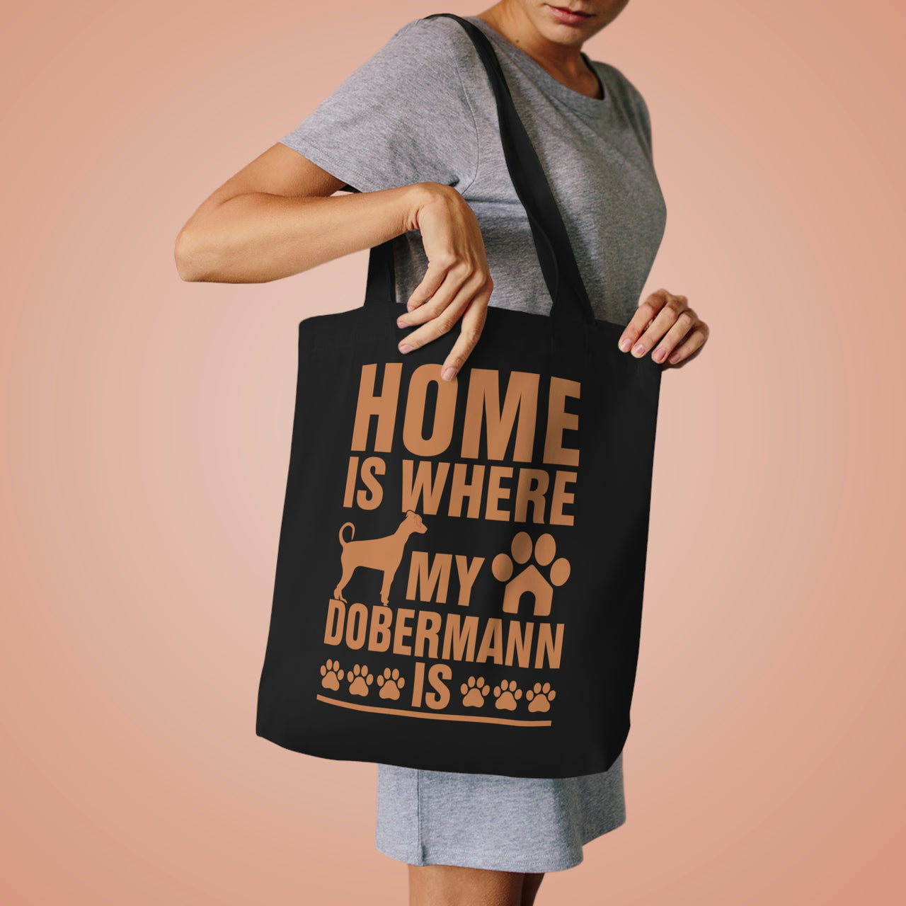 Home is Where My Dobermann is Tote Bag