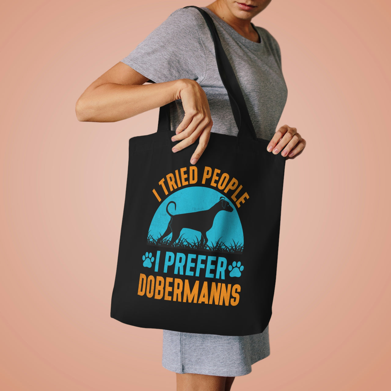 I Prefer Dobermanns Tote Bag