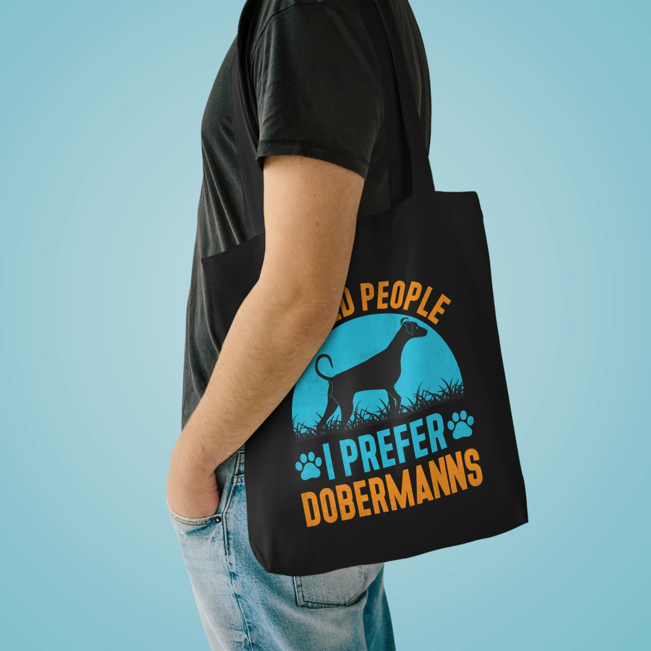 I Prefer Dobermanns Tote Bag