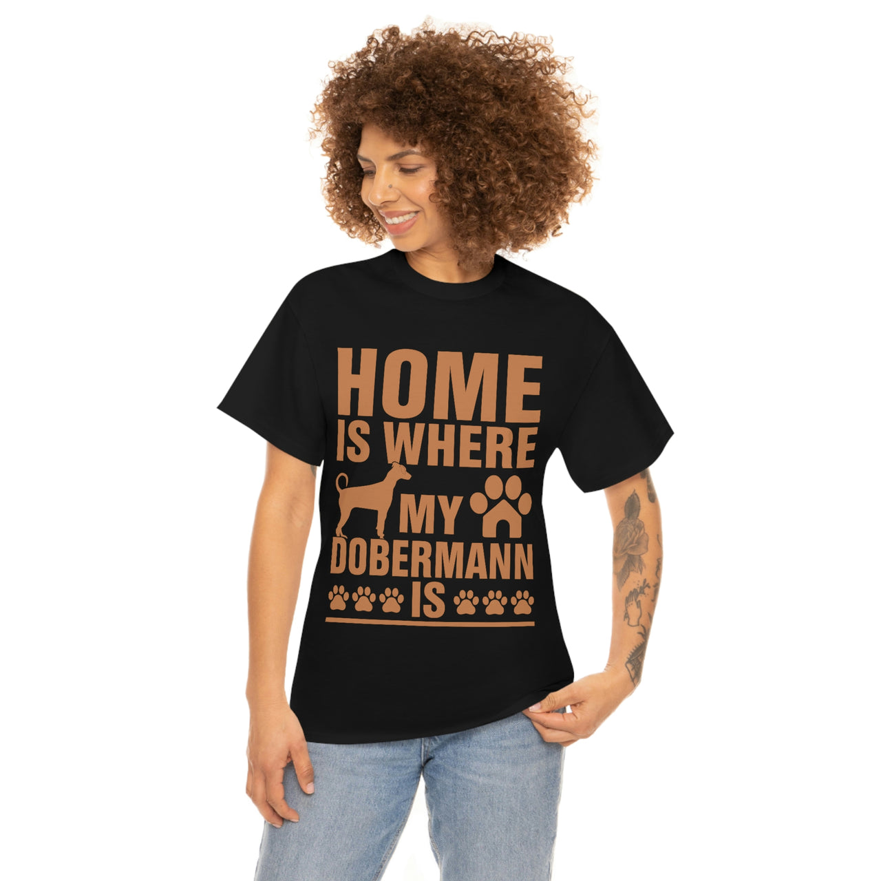 Home is Where my Dobermann is T-shirt