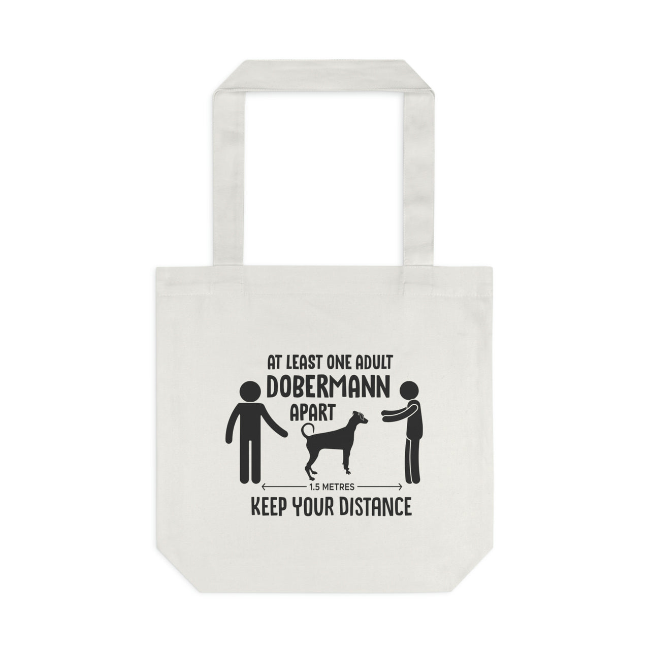 At Least One Adult Dobermann Tote Bag