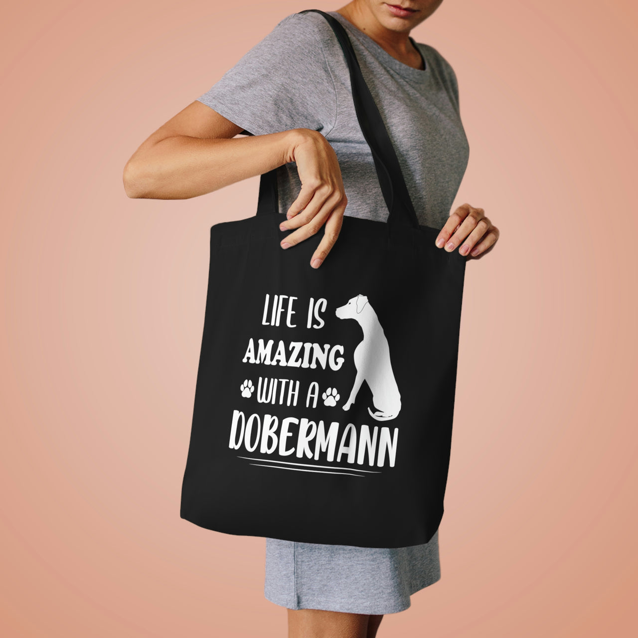 Life is Amazing with a Dobermann Tote Bag