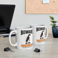 Thumbnail for Beware of the Dobermann Unless it's Raining Coffee Mug