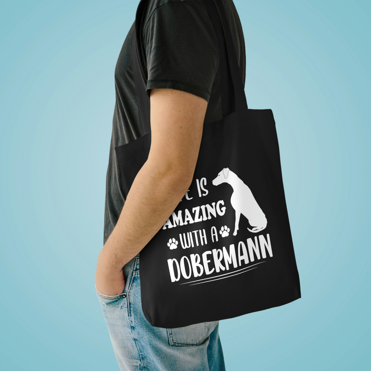 Life is Amazing with a Dobermann Tote Bag