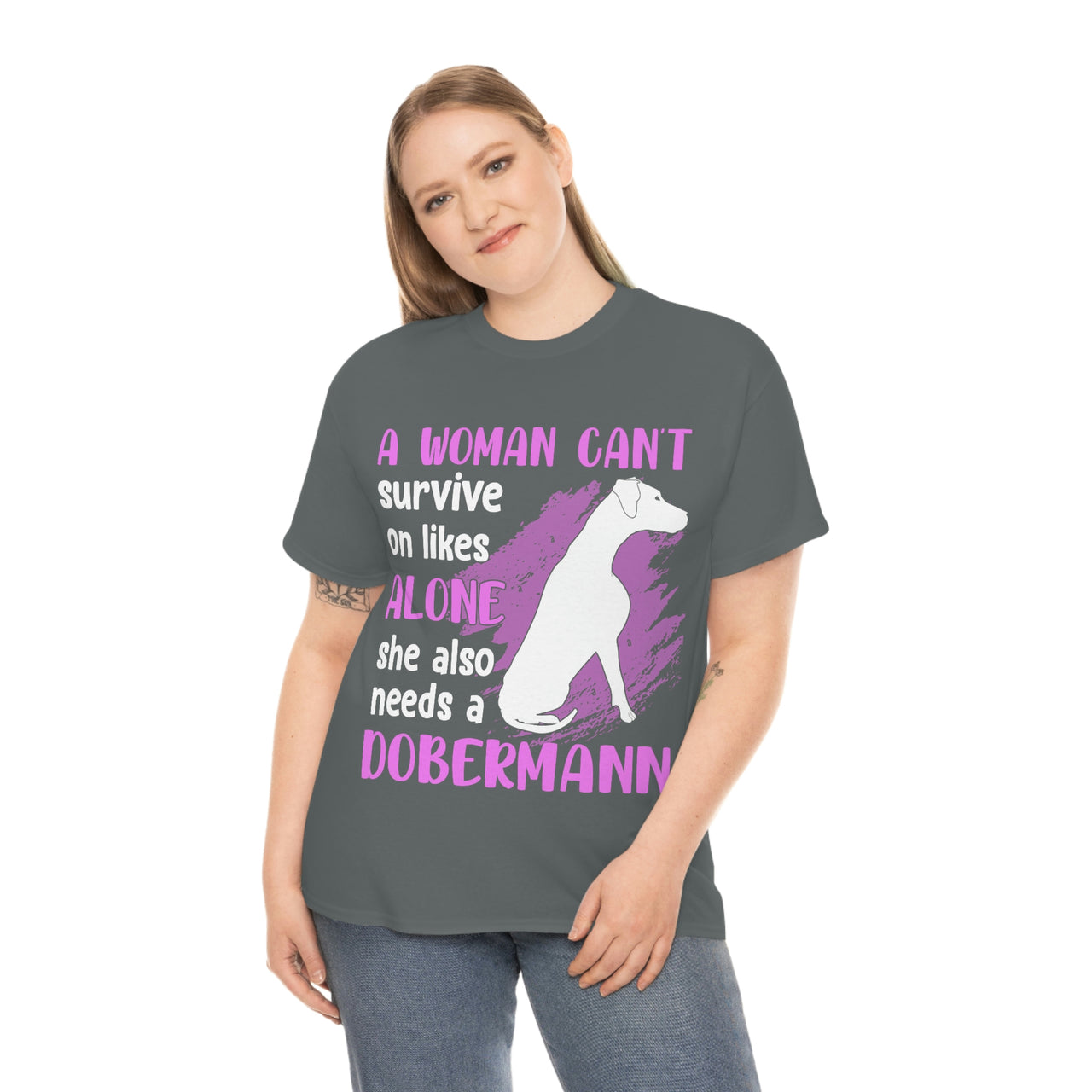 A Woman Can't Survive on Likes Alone T-shirt