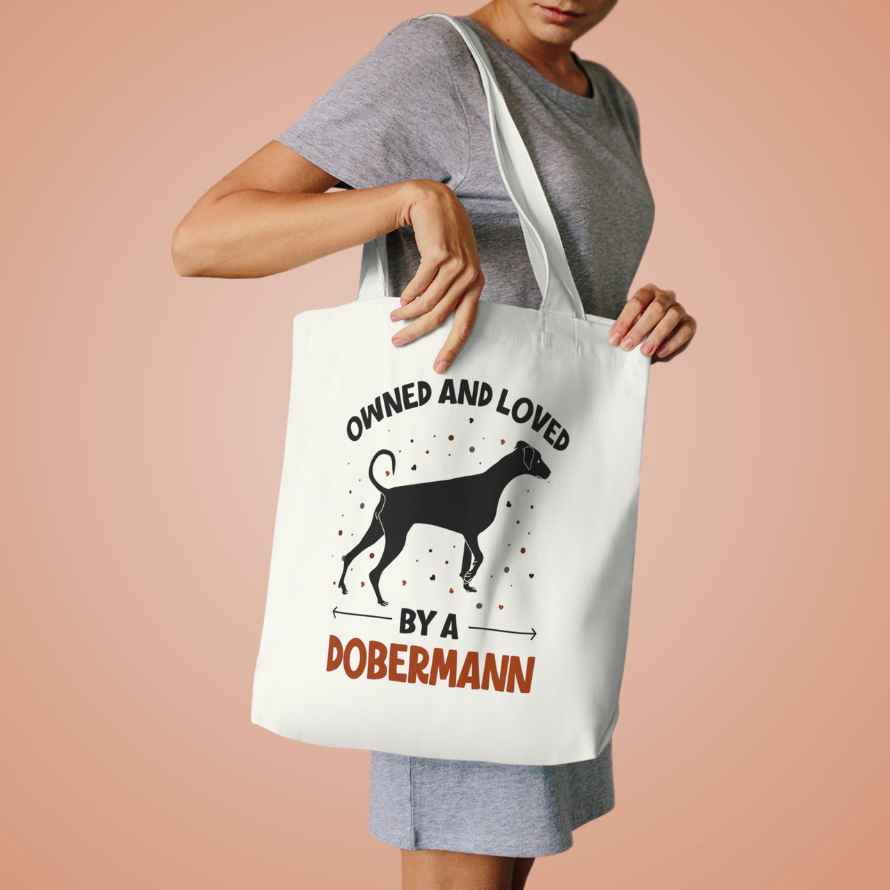 Owned and Loved by a Dobermann Tote Bag