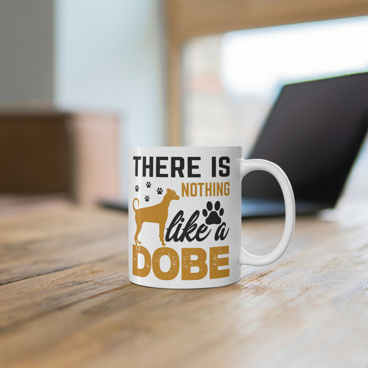 There is Nothing Like a Dobermann Mug