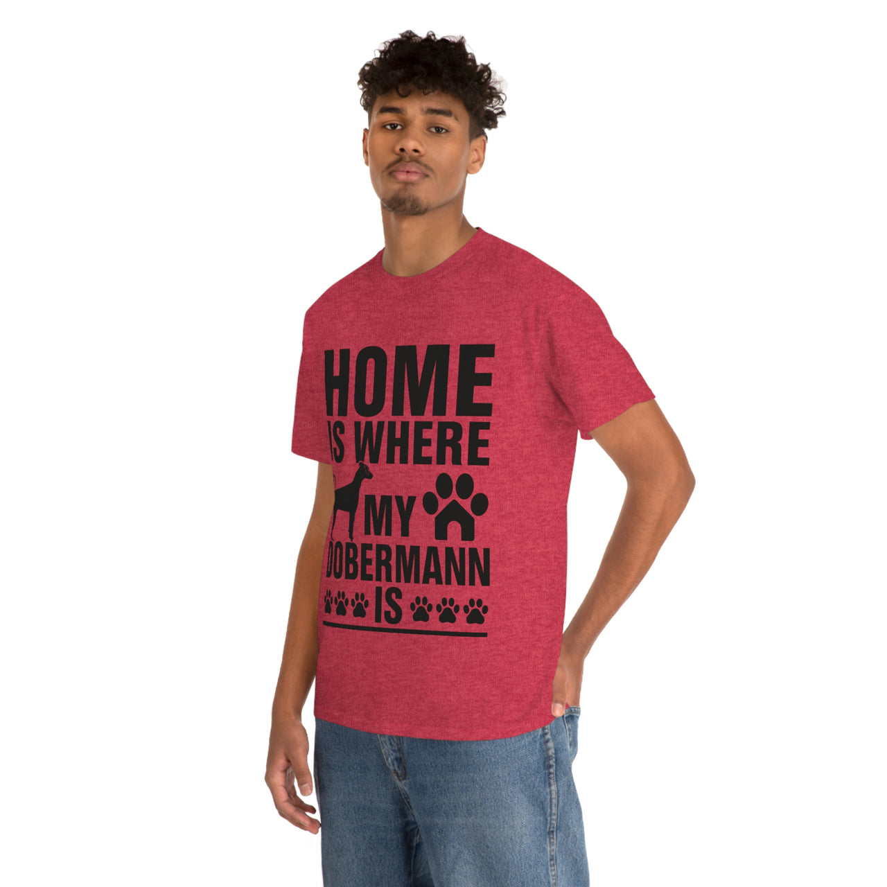 Home is Where my Dobermann is T-shirt