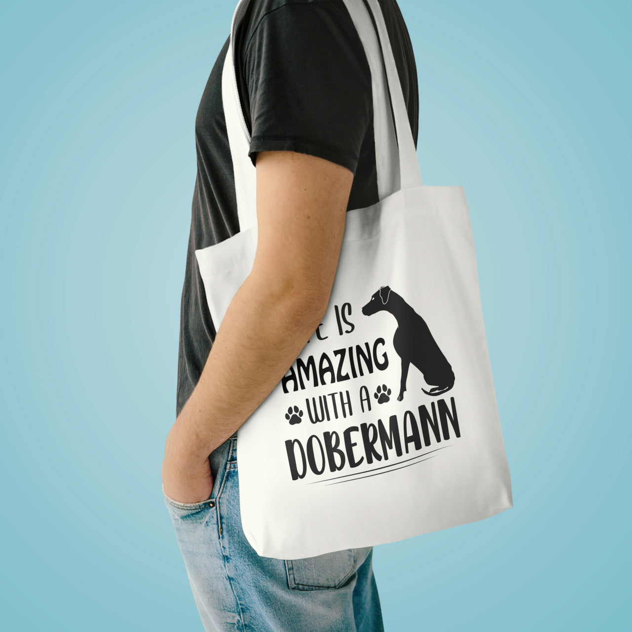 Life is Amazing with a Dobermann Tote Bag