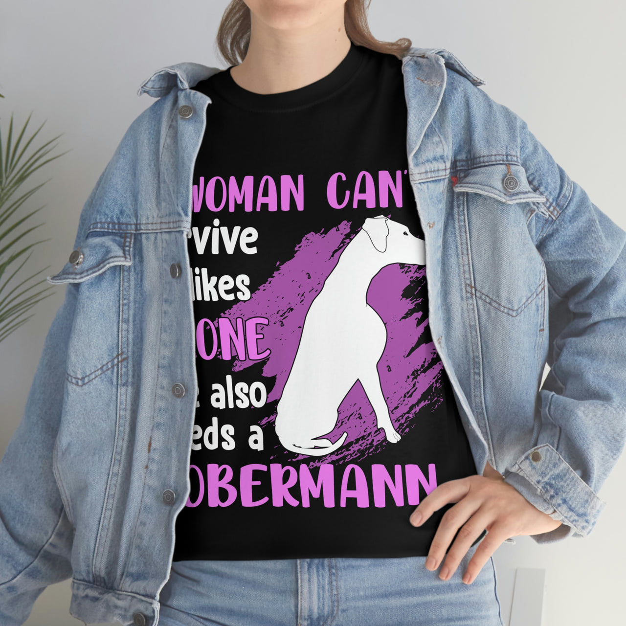 A Woman Can't Survive on Likes Alone T-shirt