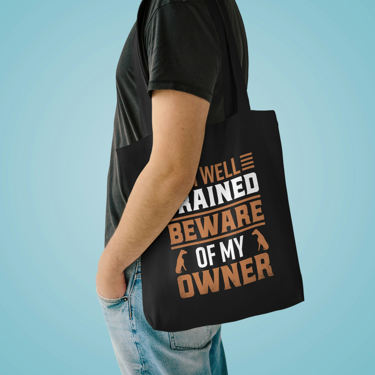 I'm Well Trained Dobermann Tote Bag