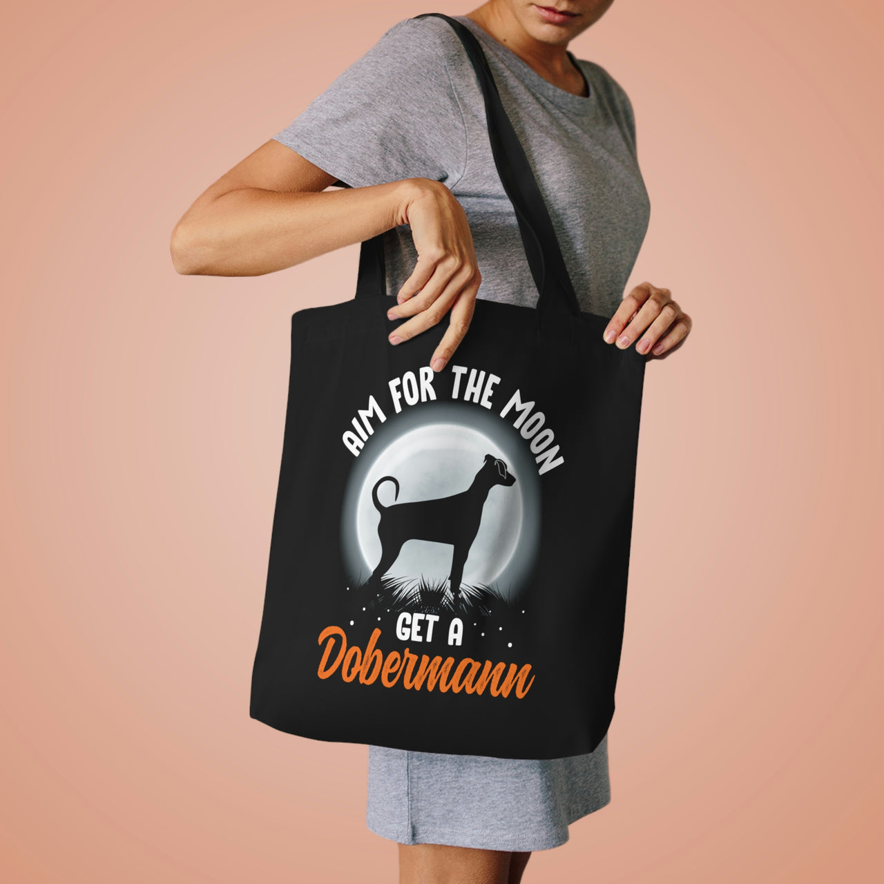 Aim for the Moon Get a Dobermann Tote Bag