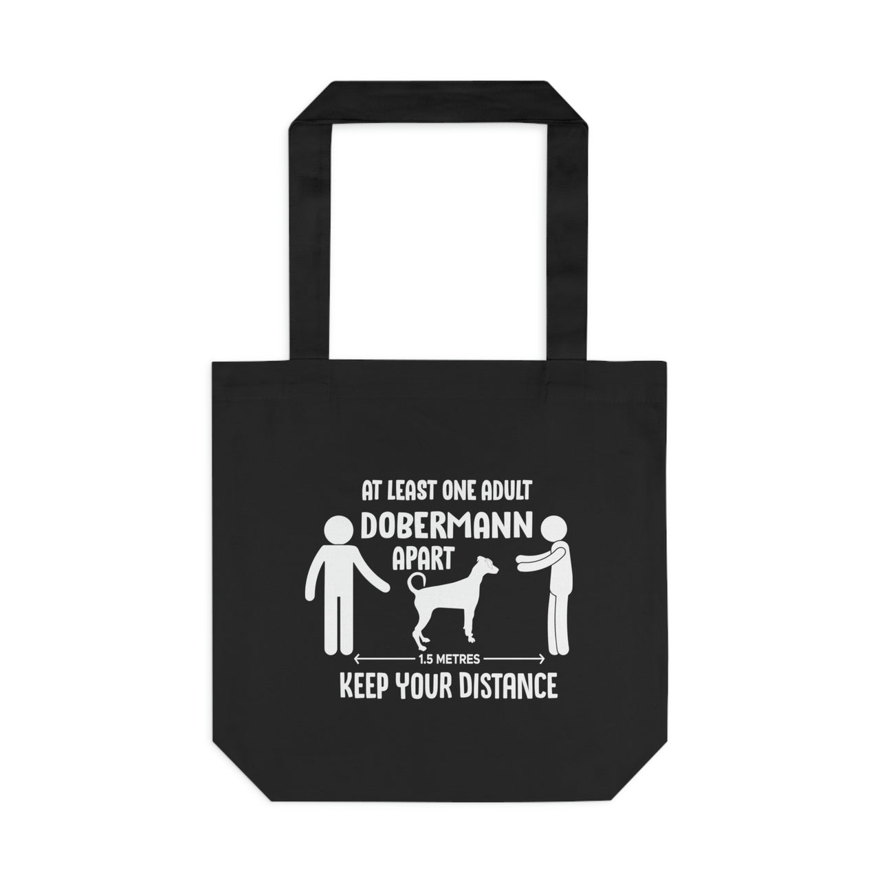 At Least One Adult Dobermann Tote Bag