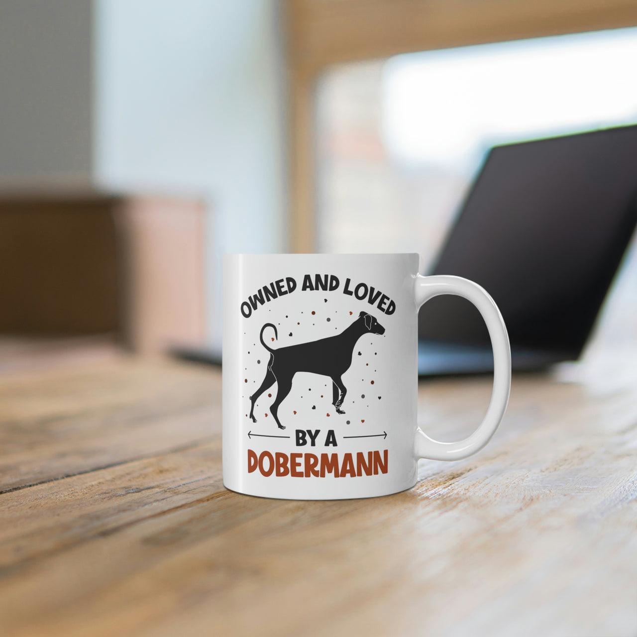 Owned and Loved by a Dobermann Coffee Mug