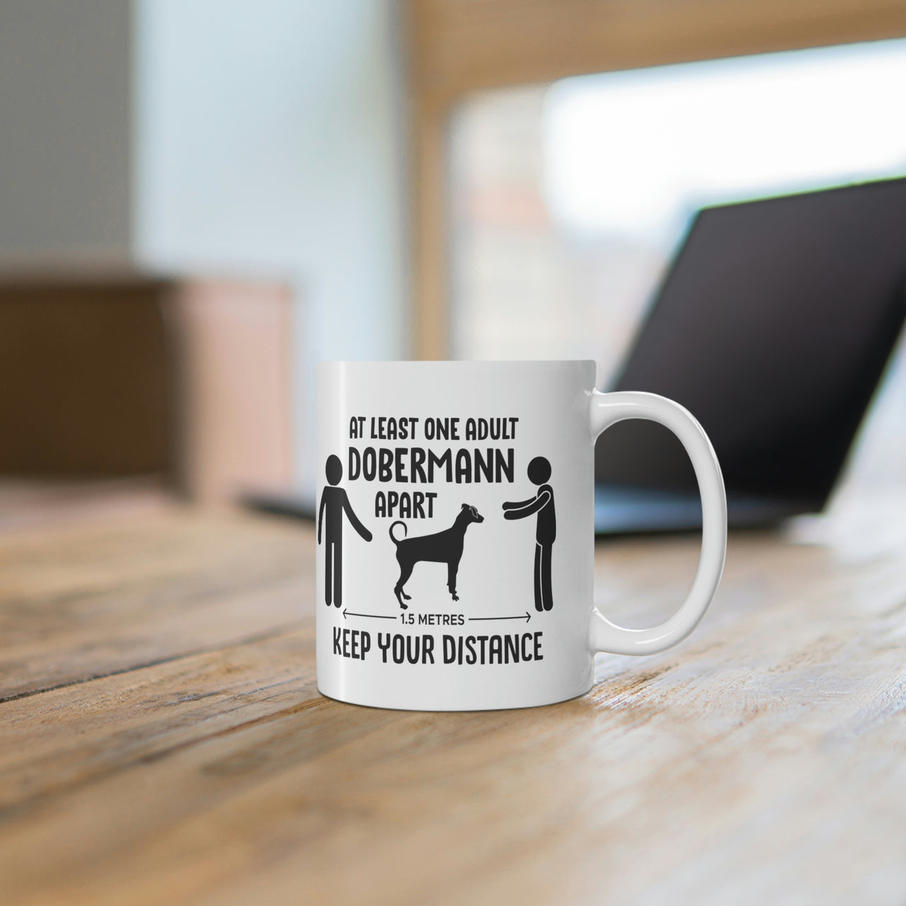 Keep Your Distance - One Adult Dobermann Apart Coffee Mug